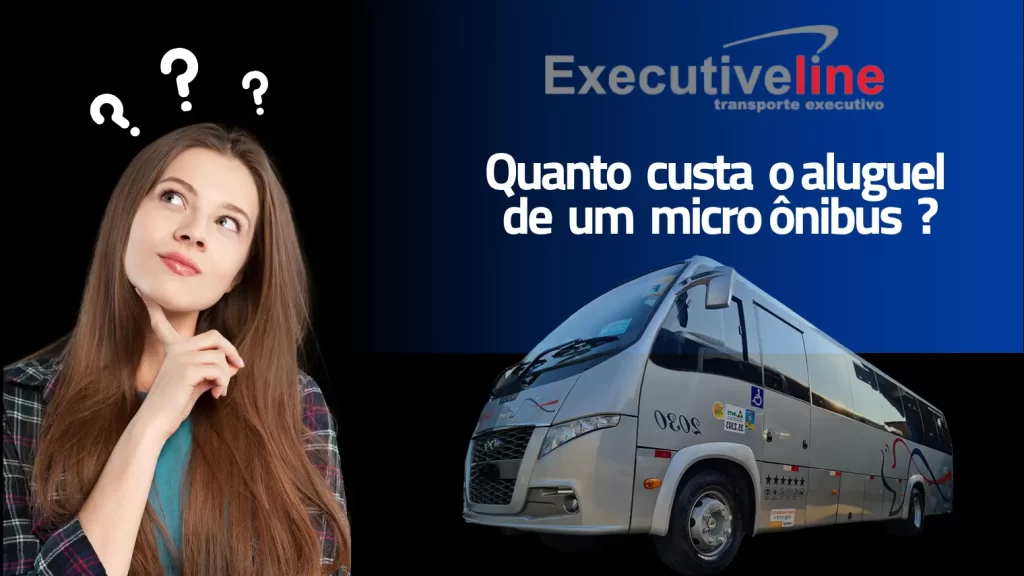 Uma jovem está em dúvida sobre quanto custa o aluguel de micro ônibus.